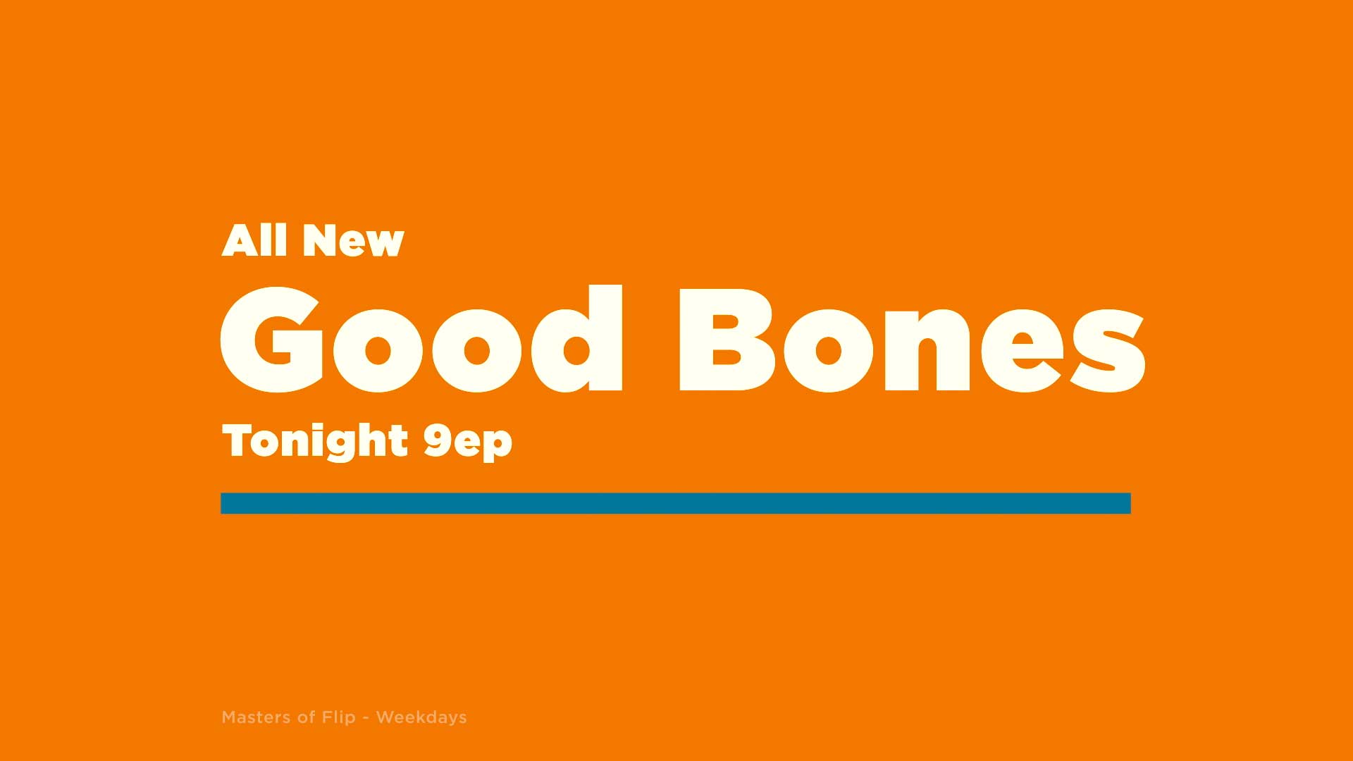 HGTV Endplate for Good Bones